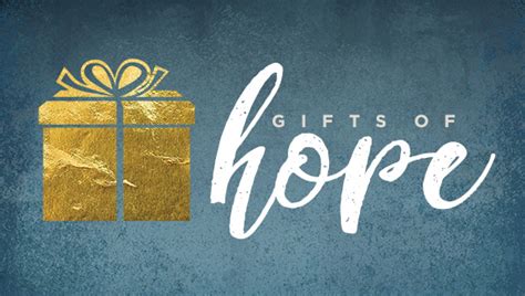 Gifts of Hope .